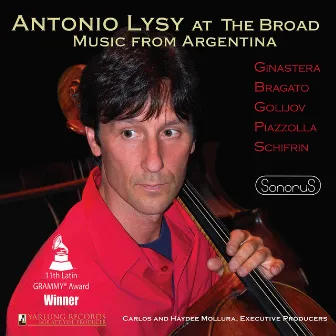 At the Broad: Music from Argentina (Remastered 2022) by Antonio Lysy