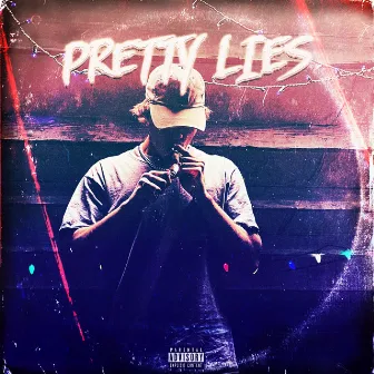 Pretty Lies by Dxstxny