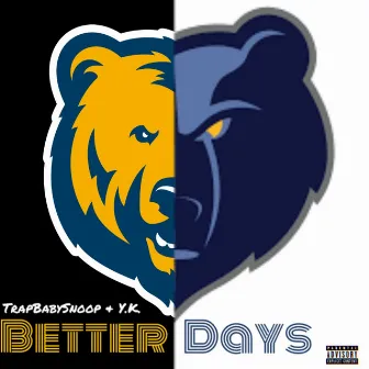 Better Days by Y.K.