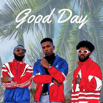 Good Day by Nas G