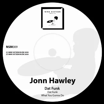 Dat Funk by Jonn Hawley