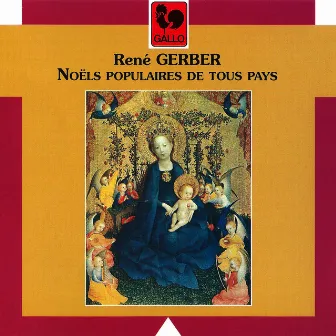 René Gerber: Noëls populaires de tous pays by 