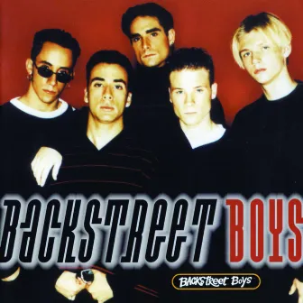 Backstreet Boys by Backstreet Boys