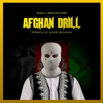 Afghan Drill by Siaal