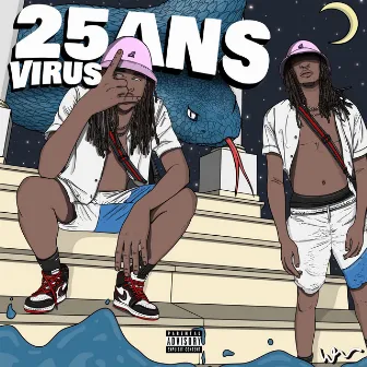 25 ans by Vîrus