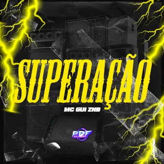 Superação by Mc Gui ZNB