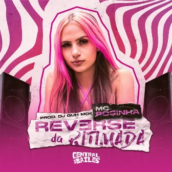 Reverse da Ritmada by MC Rosinha