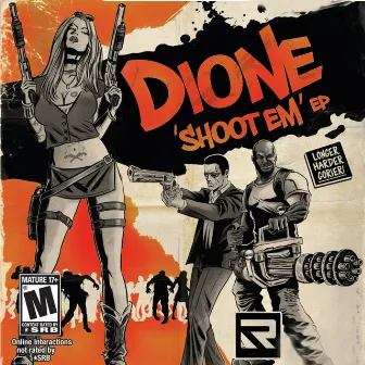 Shoot Em EP by Dione