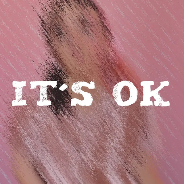 It's Ok