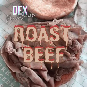 Roast Beef by Dex McBean