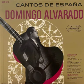 Cantos De España by Domingo Alvarado