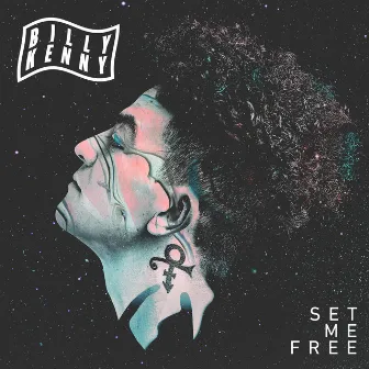 Set Me Free by Billy Kenny