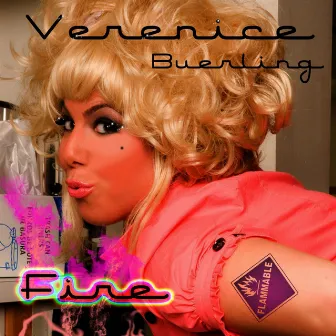 Fire - Single by Verenice Buerling