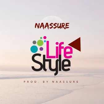 Lifestyle by Naassure