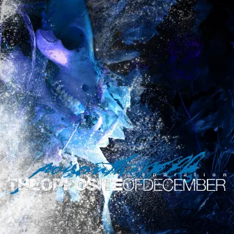 The Opposite of December... A Season of Separation by Poison The Well