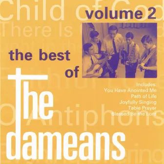 The Best of the Dameans, Vol. 2 by The Dameans