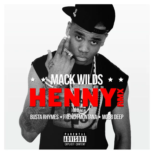 Henny (Remix) (feat. French Montana, Mobb Deep & Busta Rhymes)