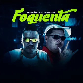 Foguenta by Alemão SP