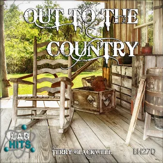 Out To The Country by Terry Blackwell