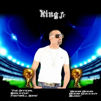 Boom Boom Boom Soccer Music - Single by King Jr