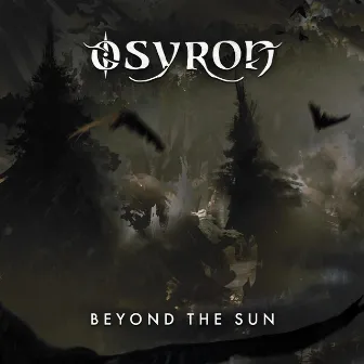 Beyond the Sun by Osyron