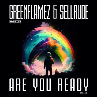 Are You Ready by GreenFlamez