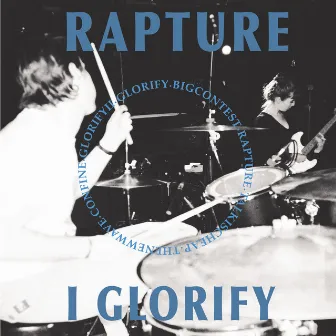 I Glorify by Rapture