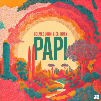 Papi by Eli Bury