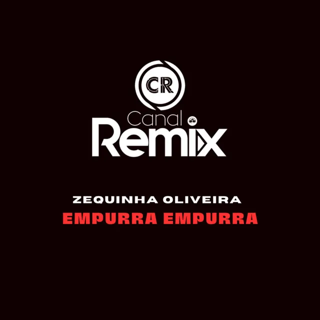 Empurra Empurra - Remix