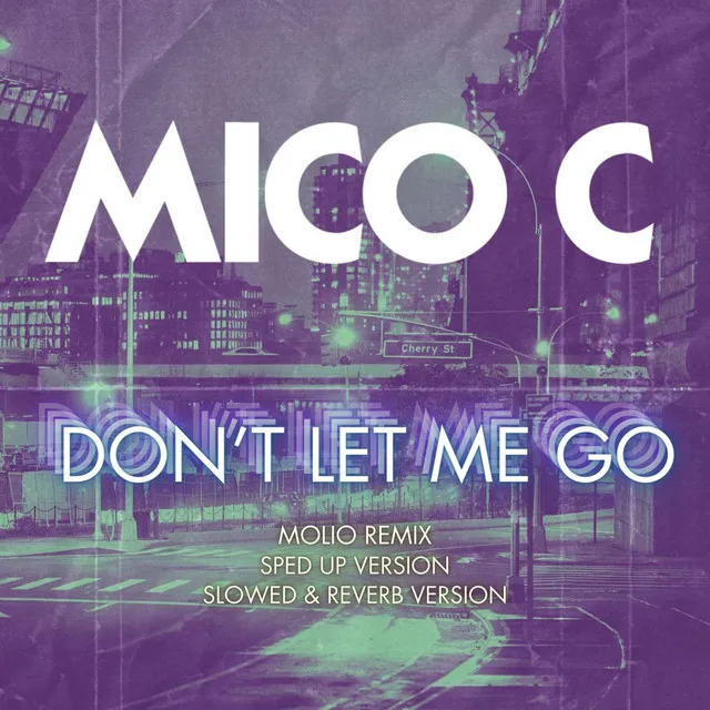 Don't Let Me Go - Molio Remix