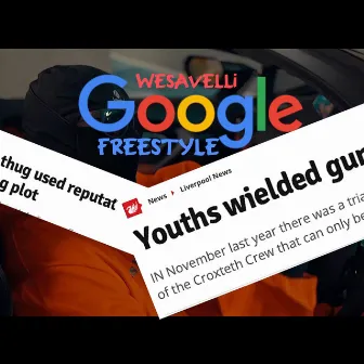 Google Freestyle by Wesavelli