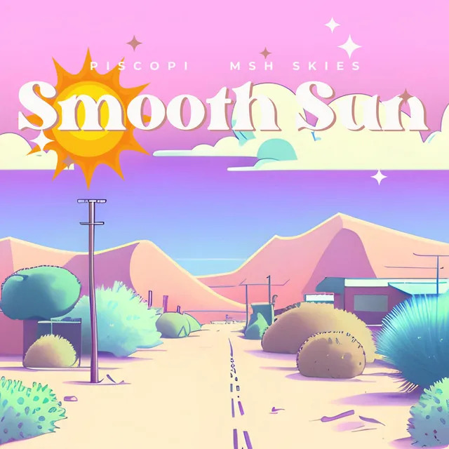 Smooth Sun