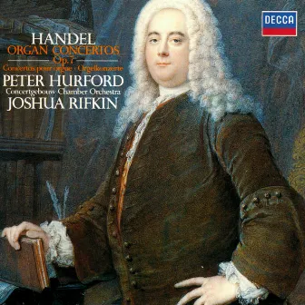 Handel: Organ Concertos, Op. 7 by Joshua Rifkin