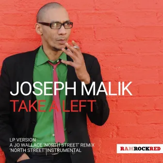 Take a Left by Joseph Malik