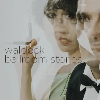 Ballroom Stories by Waldeck