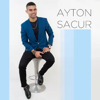 Ayton Sacur by Ayton Sacur