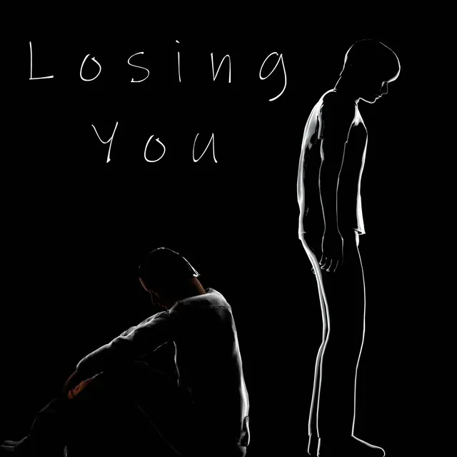 Losing You