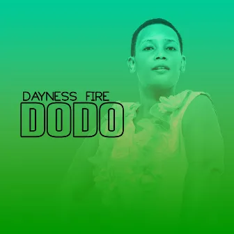 Dodo by Dayness Fire