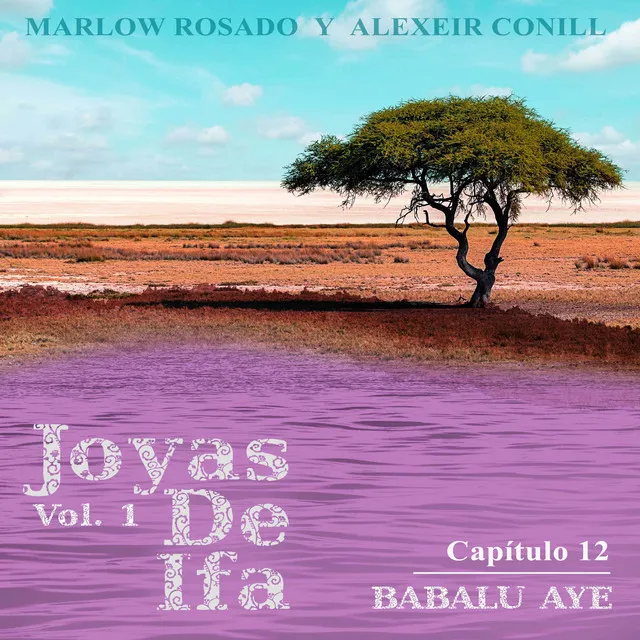 Babalu Aye (Joyas de Ifa Vol. 1 Capitulo 12)