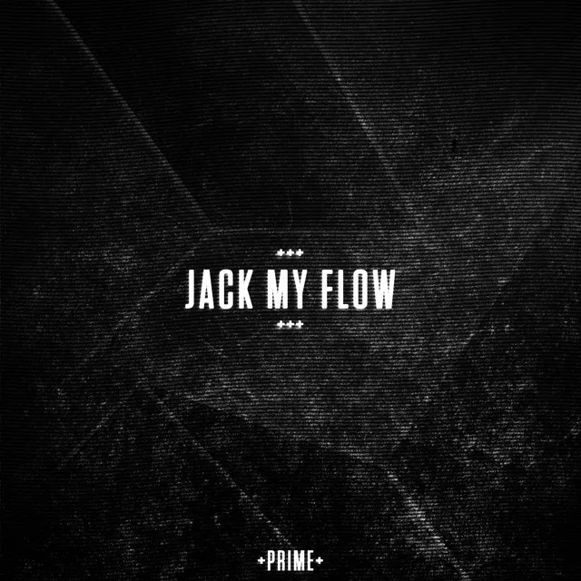 Jack My Flow