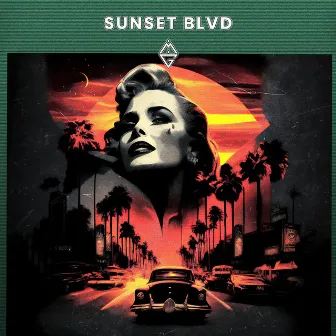 SUNSET BLVD by Elisa Loah