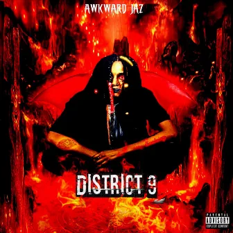 District 9 by Awkward Jaz