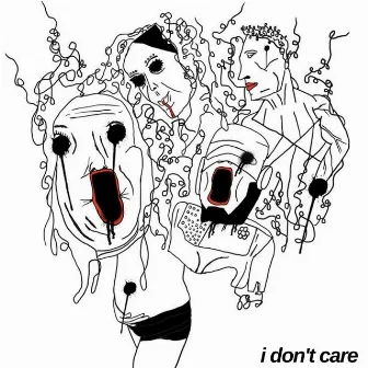 I Don't Care by Drowsy