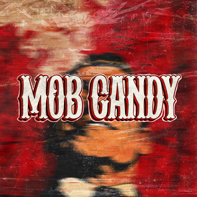 MC (Mob Candy 2025)