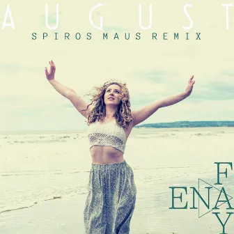 August - Spiros Maus Remix by Spiros Maus