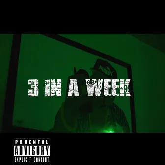 3 in a Week by Tommy Rouge