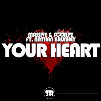 Your Heart by 