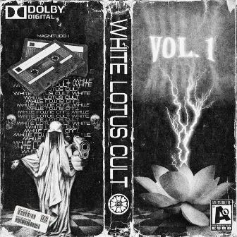 WHITE LOTUS CULT VOL. I by WHITE LOTUS CULT