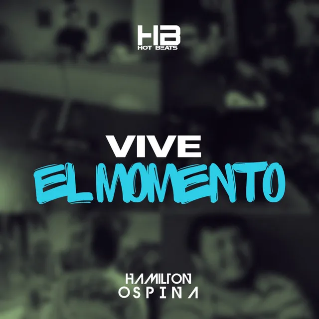 Vive El Momento