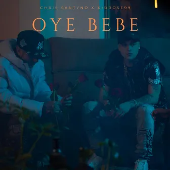 Oye Bebe by Chris Santyno